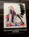 Poster: The Native American Image on Film, American Film Institute, 1980; signed Amiotte, 16/100