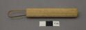 Wood stick, lightweight wood, stiff thin reed(?)  U- shaped loop at 1 end