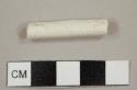 Kaolin/White ball clay pipe stem fragment; 6/64 in bore diameter