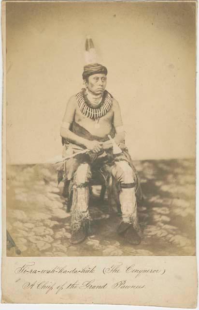 Portrait of Pi-ra-wah-ka-da-huk; chief of the Grand Pawnees