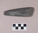 Ground stone, possible adze or chisel