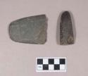 Ground stone, chisel fragment; ground stone, flat stone object fragment with rounded edges