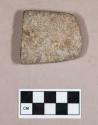 Ground stone, worked stone fragment, flat