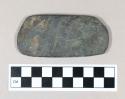 Ground stone object, flat and oblong